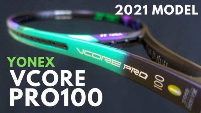 [YONEX]新型VCORE PRO100(2021)インプレ！ヨネックス